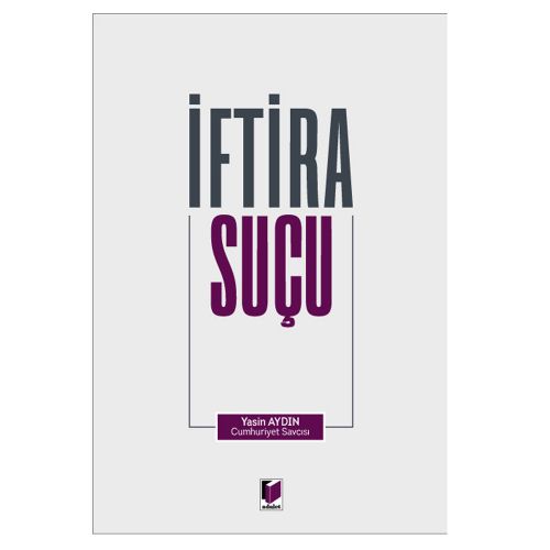 İftira Suçu - Yasin Aydın