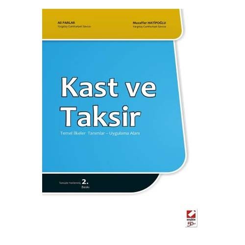Kast ve Taksir - Ali Parlar, Muzaffer Hatipoğlu