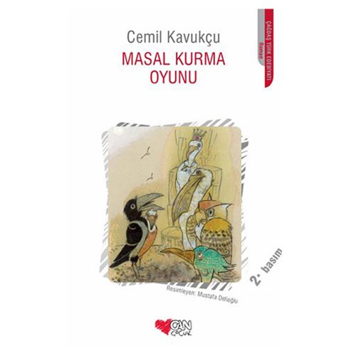 Masal Kurma Oyunu - Cemil Kavukçu