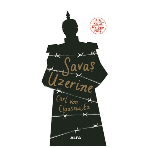 Savaş Üzerine - Carl Von Clausewitz