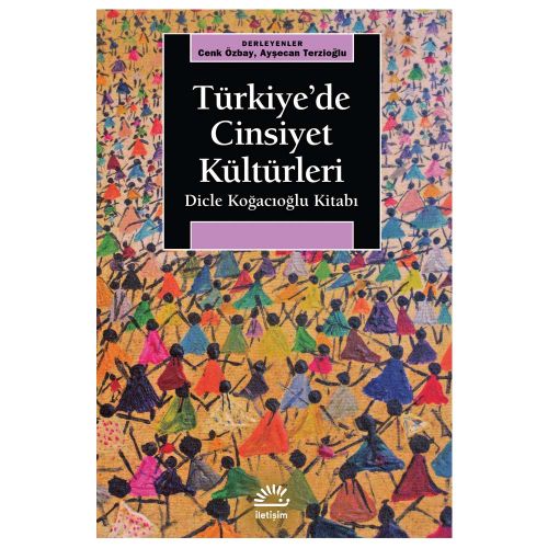 Türkiye\'de Cinsiyet Kültürleri - Cenk Özbay, Ayşecan Terzioğlu