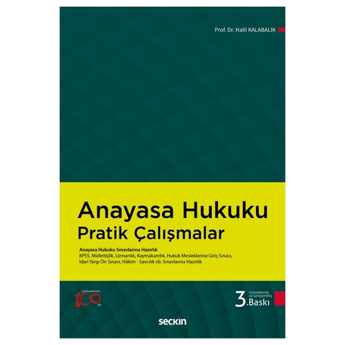 Anayasa Hukuku Pratik Çalışmalar - Halil Kalabalık