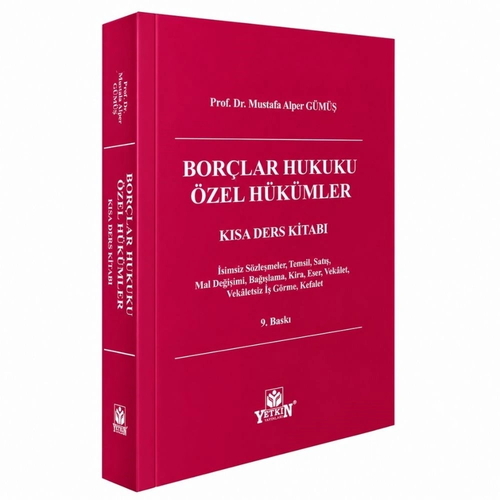 Borçlar Hukuku Özel Hükümler Kısa Ders Kitabı - Mustafa Alper Gümüş
