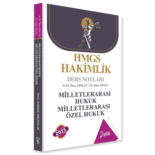 ÇSA HMGS Hakimlik Ders Notları Milletlerarası Hukuk Milletlerarası Özel Hukuk Yetki Yayınları 2025