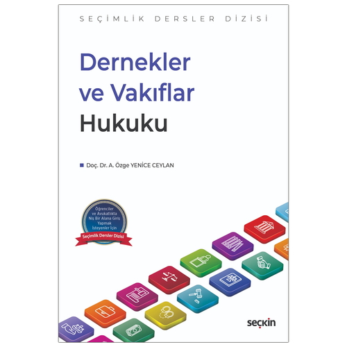Dernekler ve Vakıflar Hukuku - Özge Yenice Ceylan