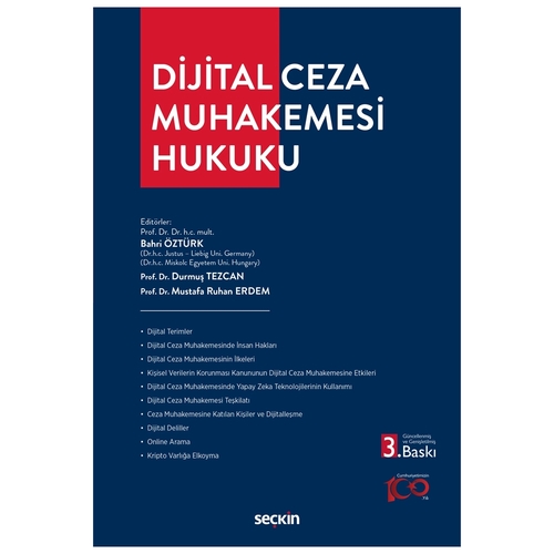 Dijital Ceza Muhakemesi Hukuku - Bahri Öztürk, Durmuş Tezcan, Mustafa Ruhan Erdem
