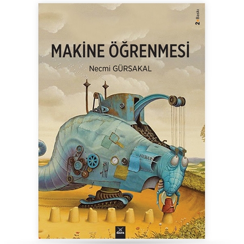 Makine Öğrenmesi - Necmi Gürsakal