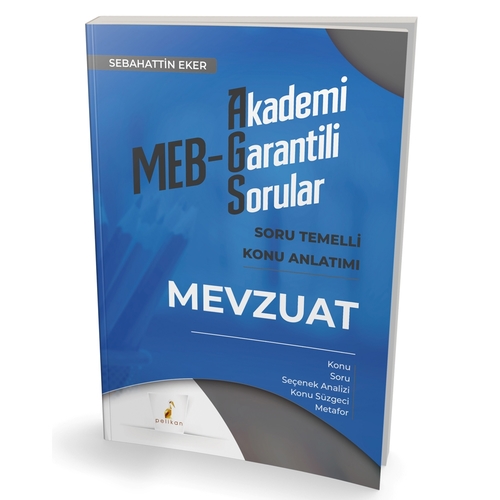 MEB AGS Mevzuat Soru Temelli Konu Anlatımı Pelikan Yayınları 2025