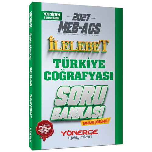 MEB AGS Türkiye Coğrafyası İlelebet Soru Bankası Tamamı Çözümlü Yönerge Yayınları 2027