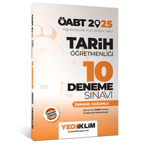 ÖABT Tarih Öğretmenliği Tamamı Çözümlü 10 Deneme Sınavı Yediiklim Yayınları 2025