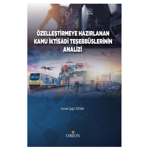 Özelleştirmeye Hazırlanan Kitlerin Analizi - İsmail Çağrı Özcan