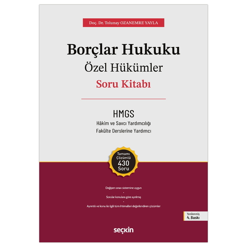 Borçlar Hukuku Özel Hükümler Soru Kitabı - H. Tolunay Ozanemre Yayla 2025