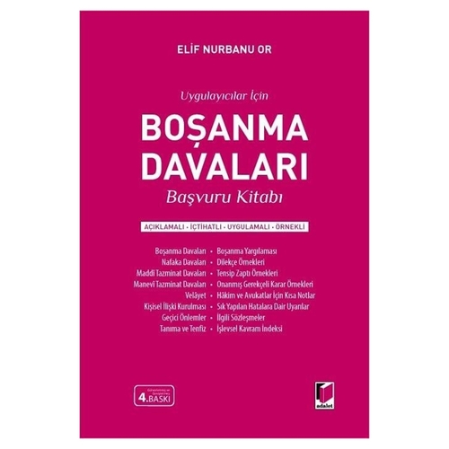 Uygulayıcılar için Boşanma Davaları Başvuru Kitabı - Elif Nurbanu Or