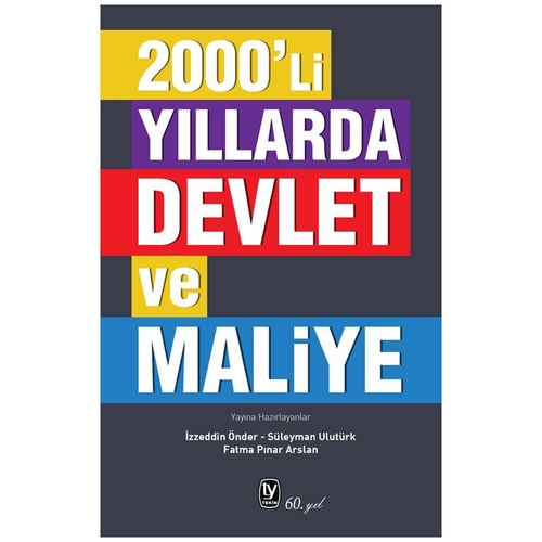 2000\'li Yıllarda Devlet Ve Maliye - İzzeddin Önder, Fatma Pınar Arslan, Süleyman Ulutürk