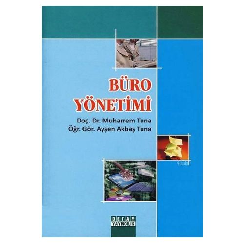 Büro Yönetimi - Muharrem Tuna, Ayşen Akbaş Tuna