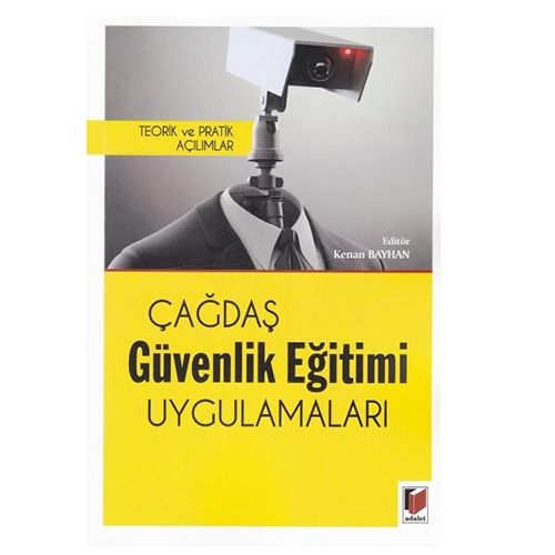Çağdaş Güvenlik Eğitimi Uygulamaları - Kenan Bayhan