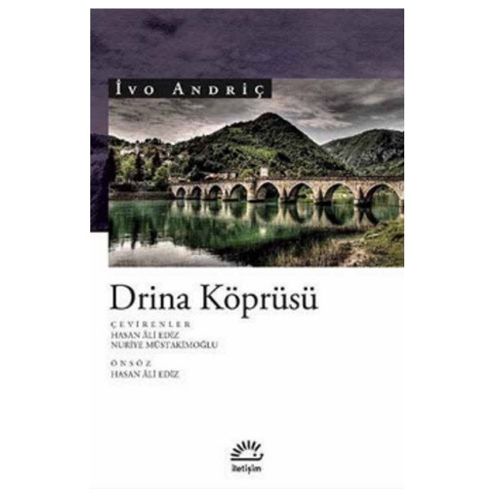 Drina Köprüsü - İvo Andriç