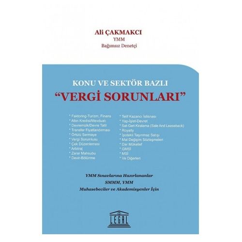 Konu ve Sektör Bazlı Vergi Sorunları - Ali Çakmakcı