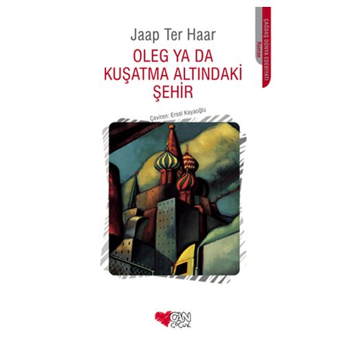 Oleg ya da Kuşatma Altındaki Şehir - Jaap Ter Haar