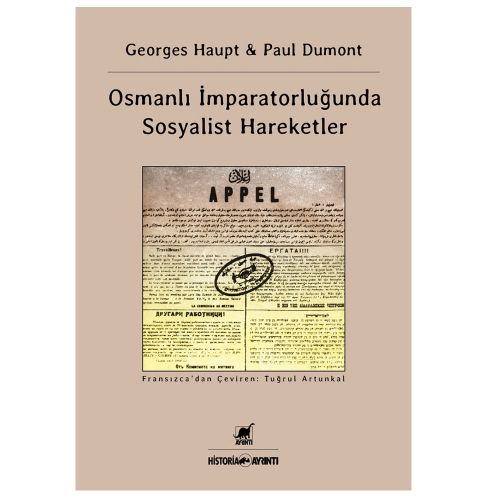 Osmanlı İmparatorluğu\'nda Sosyalist Hareketler - Georges Haupt, Paul Dumont