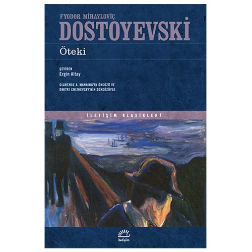 Öteki - Dostoyevski