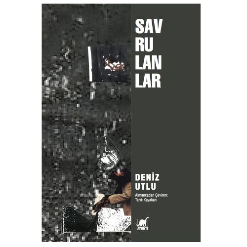Savrulanlar - Deniz Utlu