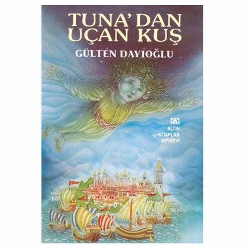 Tuna\'dan Uçan Kuş - Gülten Dayıoğlu