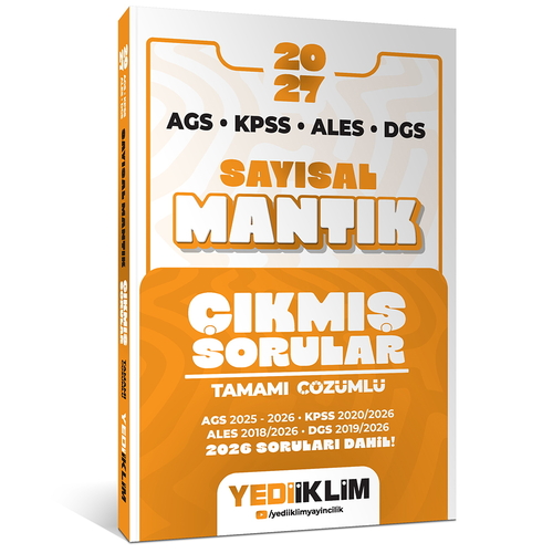 AGS KPSS ALES DGS Sayısal Mantık Çıkmış Sorular ve Çözümleri Yediiklim Yayınları 2027