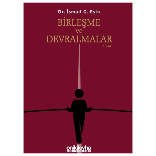 Birleşme ve Devralmalar - İsmail G. Esin