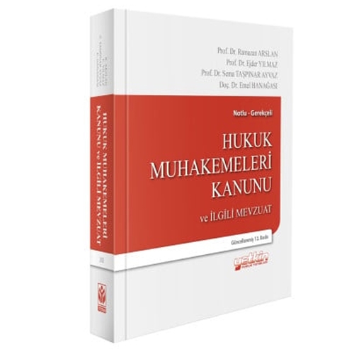 Hukuk Muhakemeleri Kanunu ve İlgili Mevzuat - Ramazan Arslan, Ejder Yılmaz