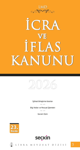 İcra ve İflas Kanunu / LMD–5 - Mutlu Dinç, Çilem Bahadır