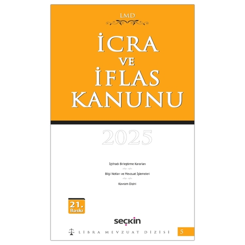 İcra ve İflas Kanunu / LMD–5 - Mutlu Dinç, Çilem Bahadır