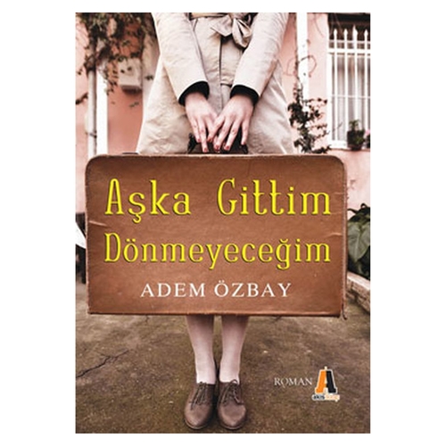 Kelepir Ürün İadesizdir - Aşka Gittim Dönmeyeceğim - Adem Özbay