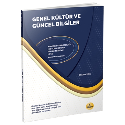 Komiser Yardımcılığı Misyon Koruma Genel Kültür ve Güncel Bilgiler - Erkin Kürk