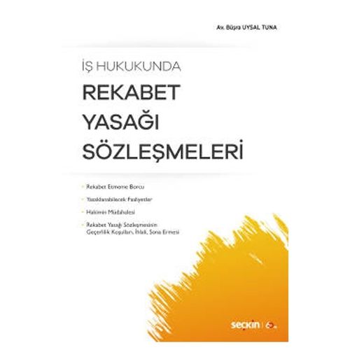 Rekabet Yasağı Sözleşmeleri - Büşra Uysal Tuna