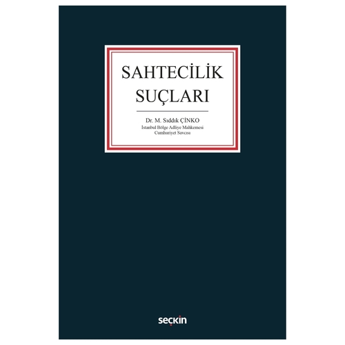 Sahtecilik Suçları - M. Sıddık Çinko