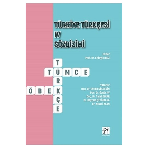 Türkiye Türkçesi IV Sözdizimi - Erdoğan Boz