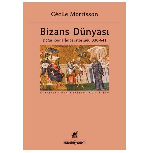 Bizans Dünyası - Cecile Morrisson