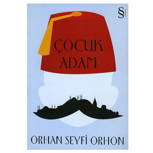 Çocuk Adam - Orhan Seyfi Orhon
