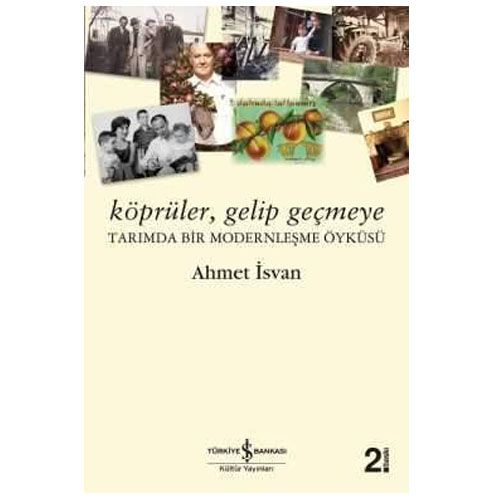 Köprüler, Gelip Geçmeye - Ahmet İsvan