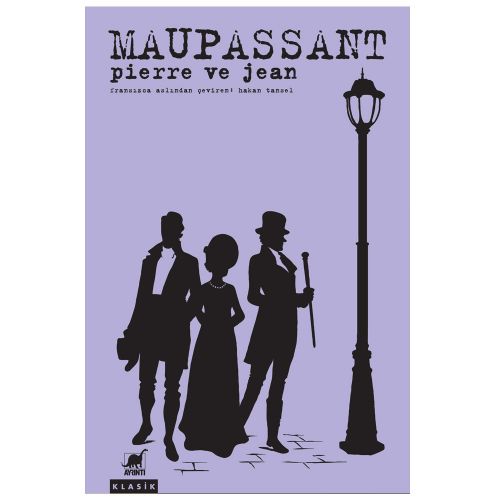 Pierre ve Jean - Guy de Maupassant