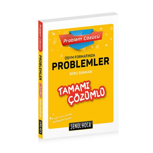 Problemler Tamamı Çözümlü Soru Bankası Şenol Hoca Yayınları