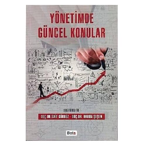 Yönetimde Güncel Konular - Sait Gürbüz, Harun Şeşen