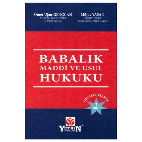 Babalık Maddi ve Usul Hukuku - Ömer Uğur Gençcan, Müjde Yasan