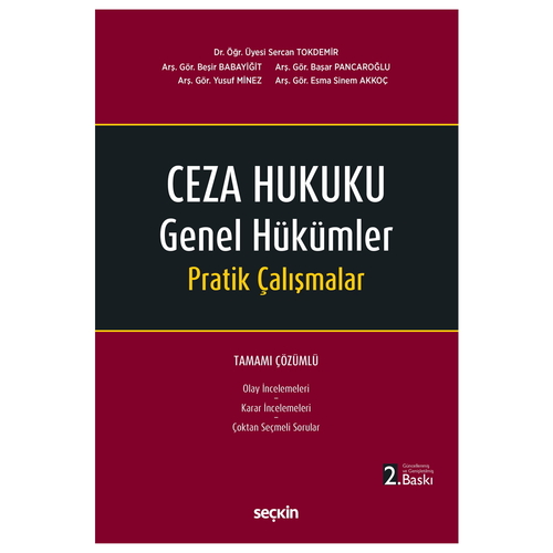 Ceza Hukuku Genel Hükümler Pratik Çalışmalar - Sercan Tokdemir