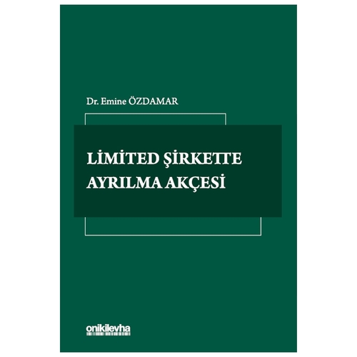 Limited Şirkette Ayrılma Akçesi - Emine Özdamar