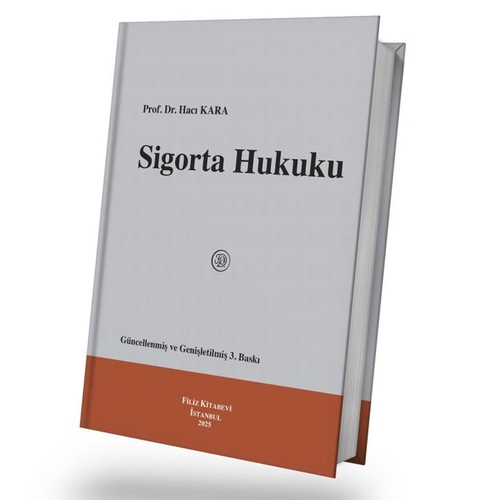 Sigorta Hukuku - Hacı Kara