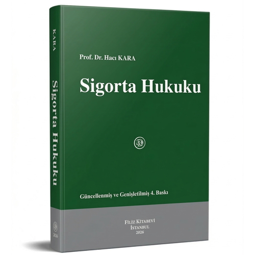 Sigorta Hukuku - Hacı Kara