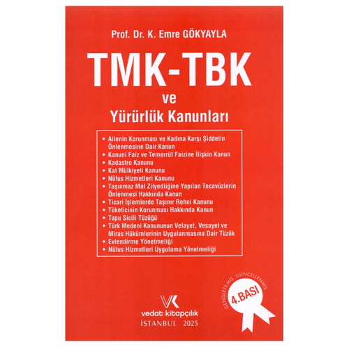 Türk Medeni Kanunu Borçlar Kanunu ve Yürürlülük Kanunları - K. Emre Gökyayla