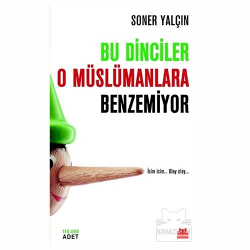 Bu Dinciler O Müslümanlara Benzemiyor - Soner Yalçın